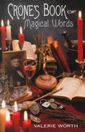Crone's Book of Magical Words by Worth, Valerie