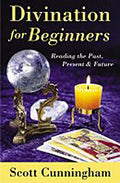 Divination for Beginners by Scott Cunningham