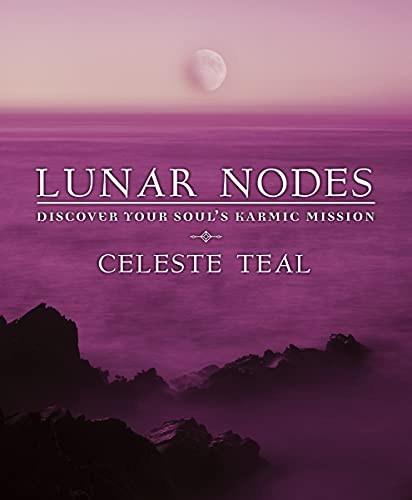 Lunar Nodes by Celeste Teal