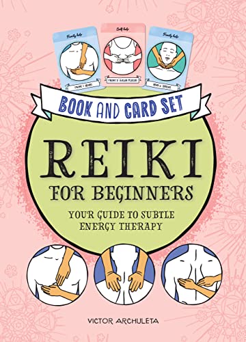 Reiki for Beginners Book and Card Set: Your Guide to Subtle Energy Therapy - Softcover Archuleta, Victor