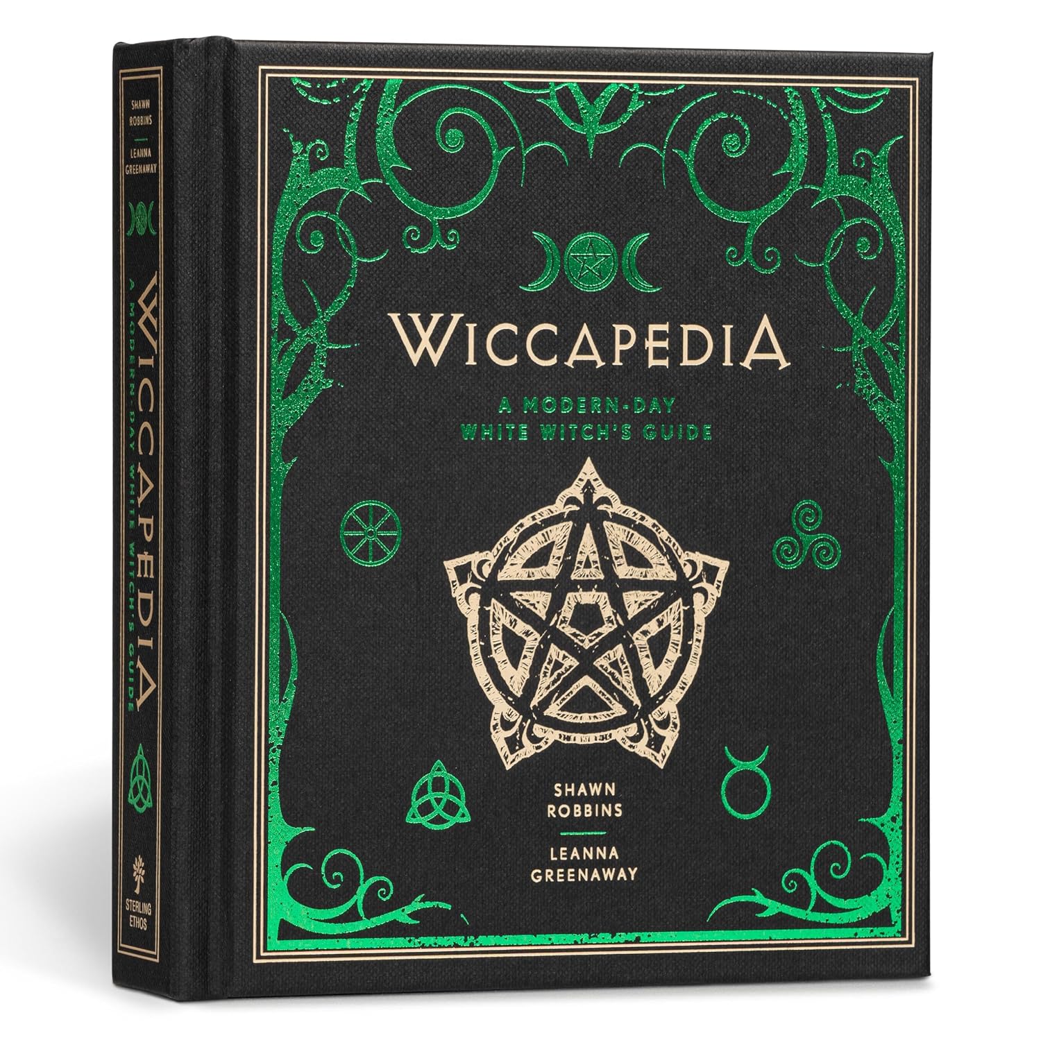 Wiccapedia: A Modern-Day White Witch's Guide (The Modern-Day Witch, 1) (Volume 1) by Shawn Robbins, Leanna Greenaway