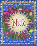 Yule: A Celebration of Light a Book 2 of 2: Holiday Series Morrison, Dorothy